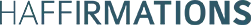 Haffirmations